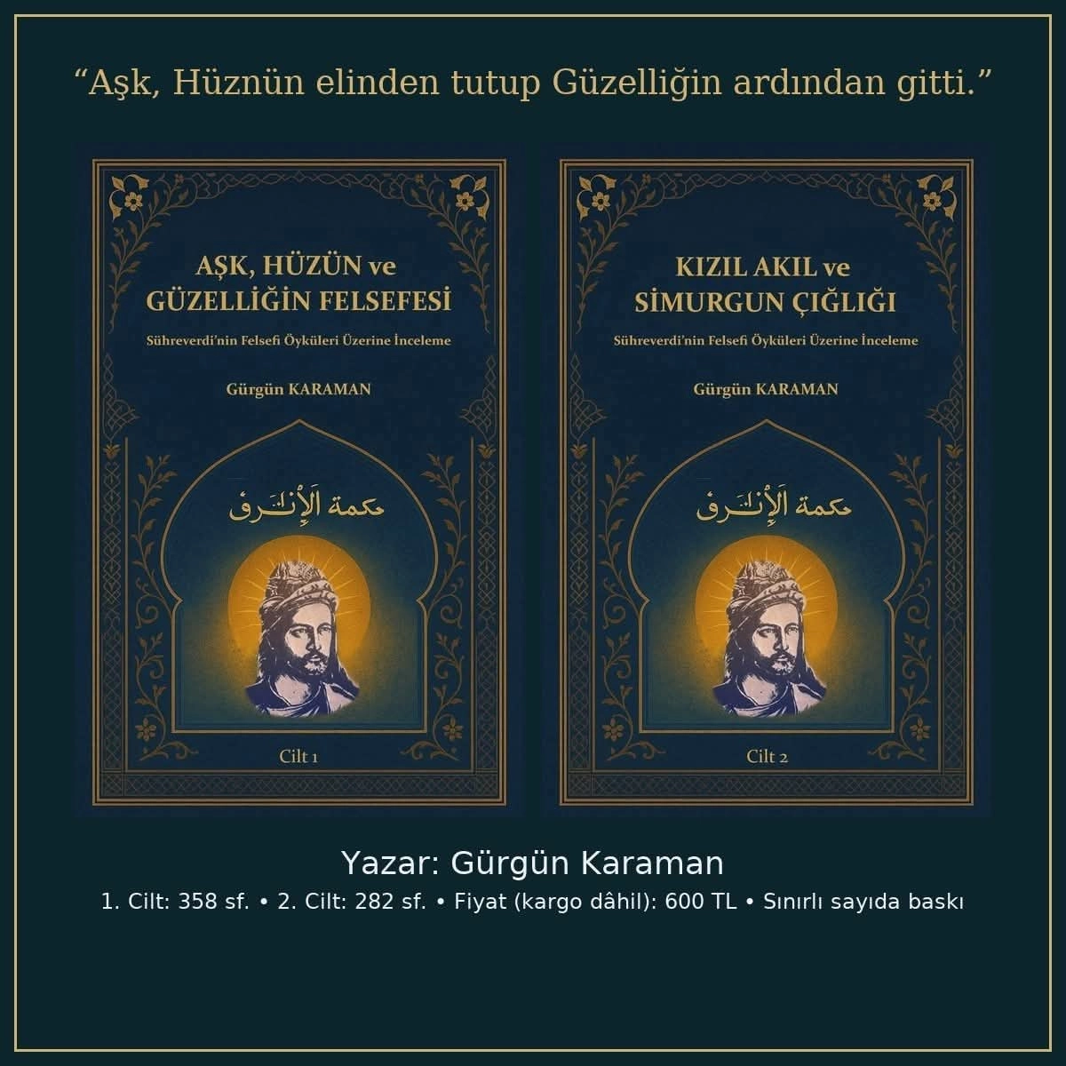 İki Ciltlik Eser: Aşk, Hüzün ve Güzelliğin Felsefesi+Kızıl Akıl ve Simurg’un Çığlığı