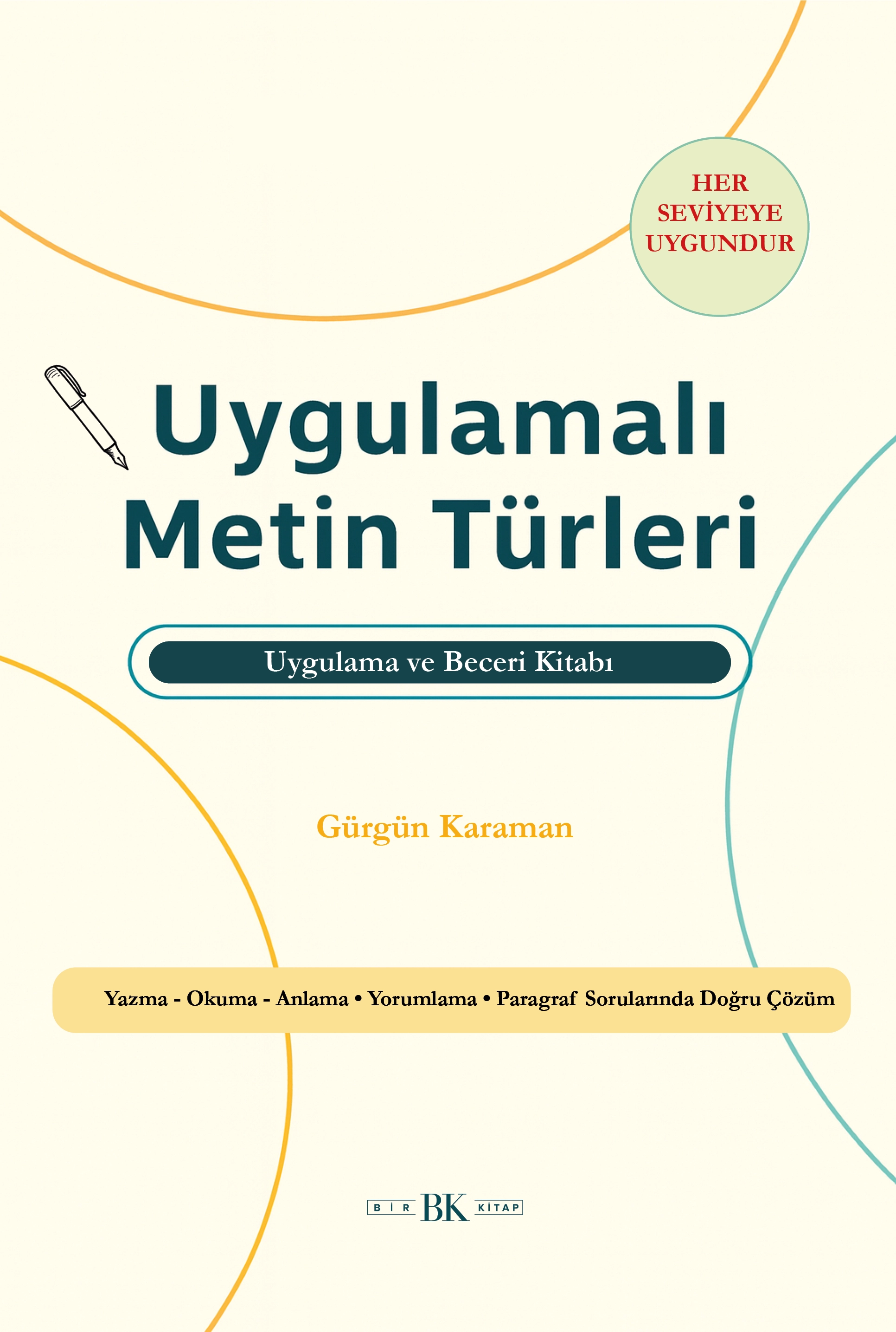 Uygulamalı Metin Türleri (Ortaokul) — Uygulama ve Beceri Kitabı