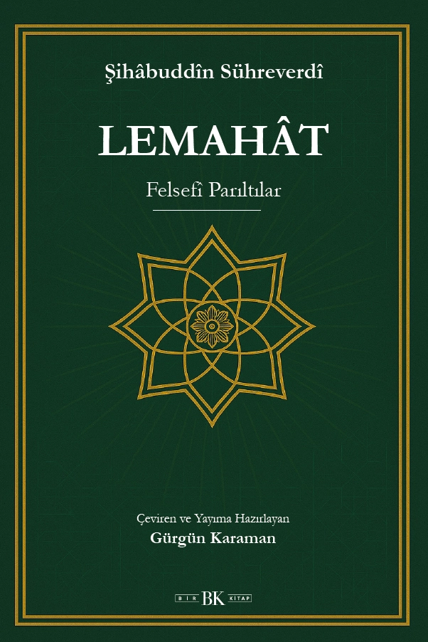 Lemahât: Felsefî Parıltılar (Sühreverdî) | Bir Kitap