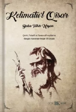 Kelimât’ül Qisâr | Baba Tâhir Uryân | Gürgün Karaman & Beşar El Ceryan