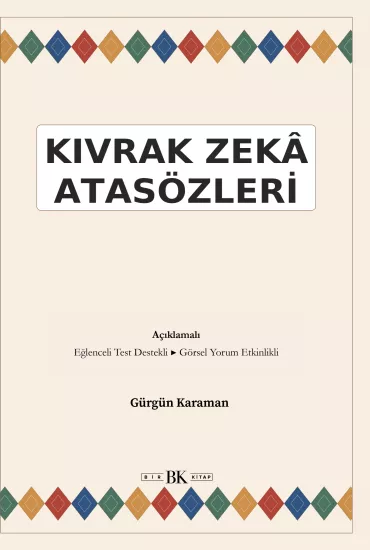 Kıvrak Zekâ Atasözleri | Ortaokul | 162 Sayfa | 14×21 | BK Kitap