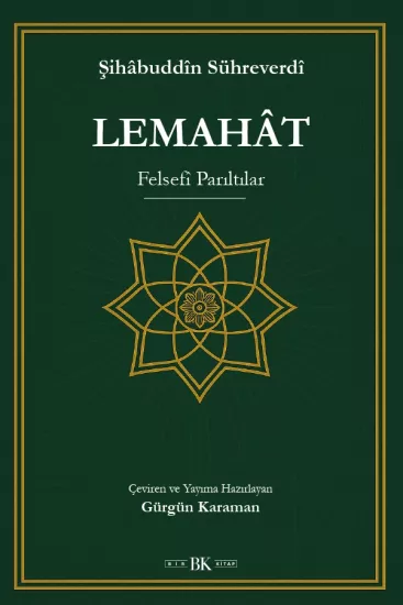Lemahât: Felsefî Parıltılar (Sühreverdî) | Bir Kitap
