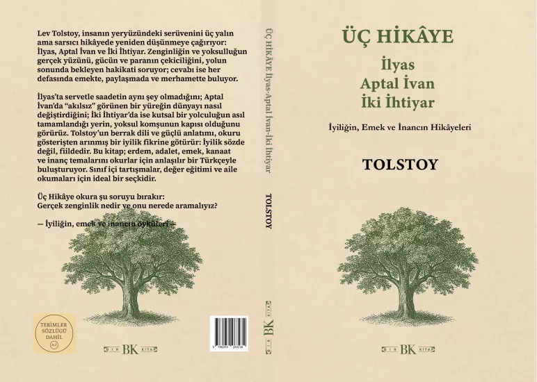 Üç Hikâye | Lev Tolstoy (İlyas, Aptal İvan, İki İhtiyar) – Bir Kitap